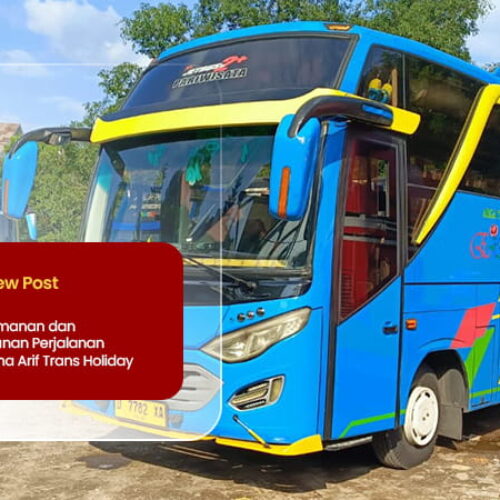 Artikel ARIF TRANS HOLIDAY 2