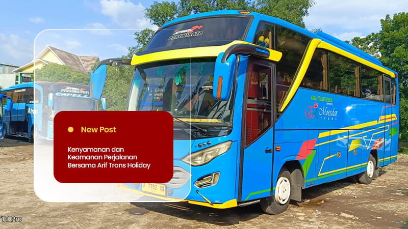 Artikel ARIF TRANS HOLIDAY 2